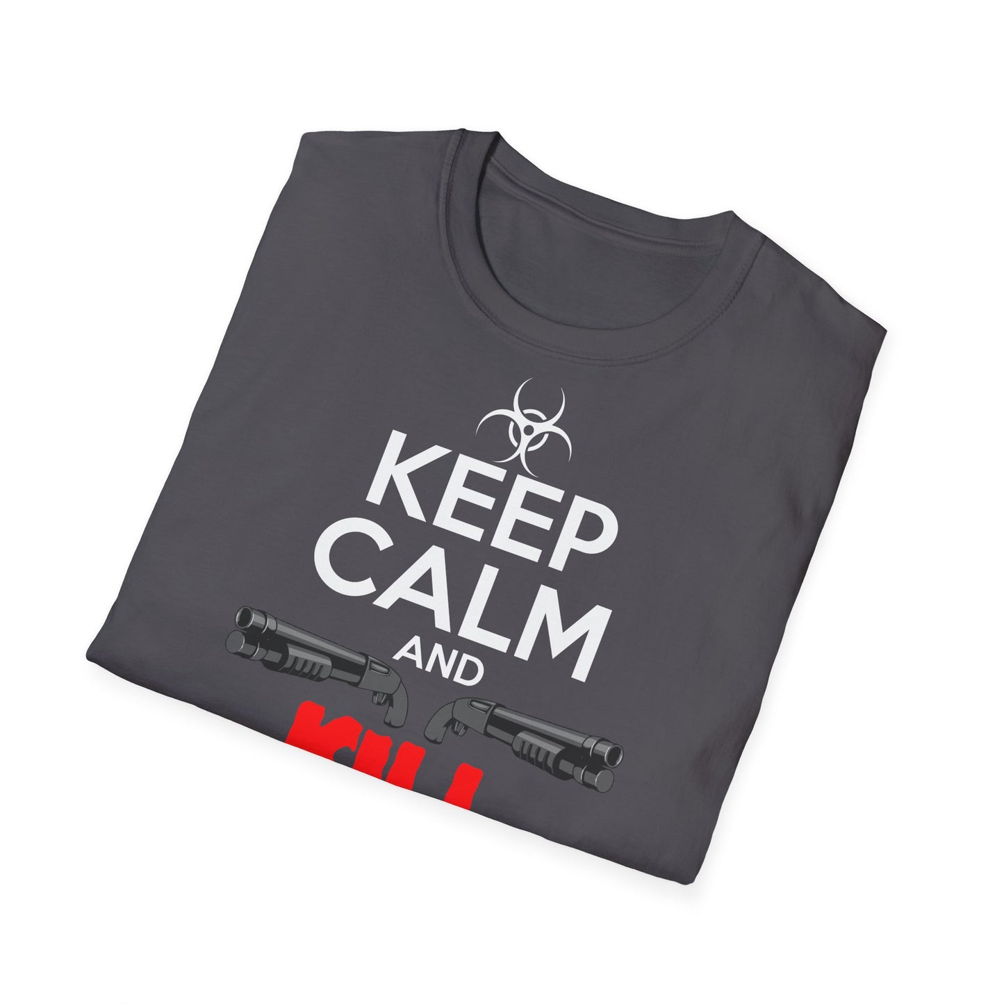 Keep Calm and kill Zombies - T-Shirt