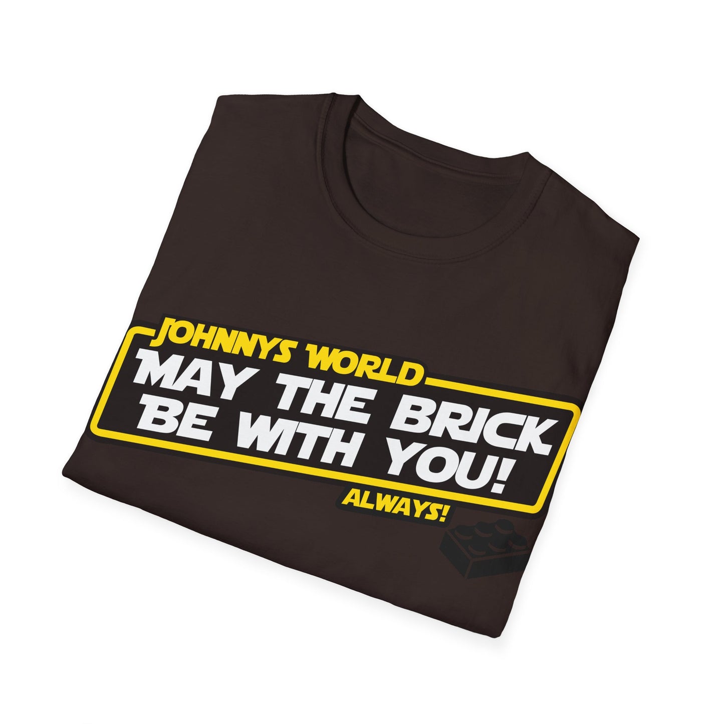 "May the Brick" Kuschel T-Shirt
