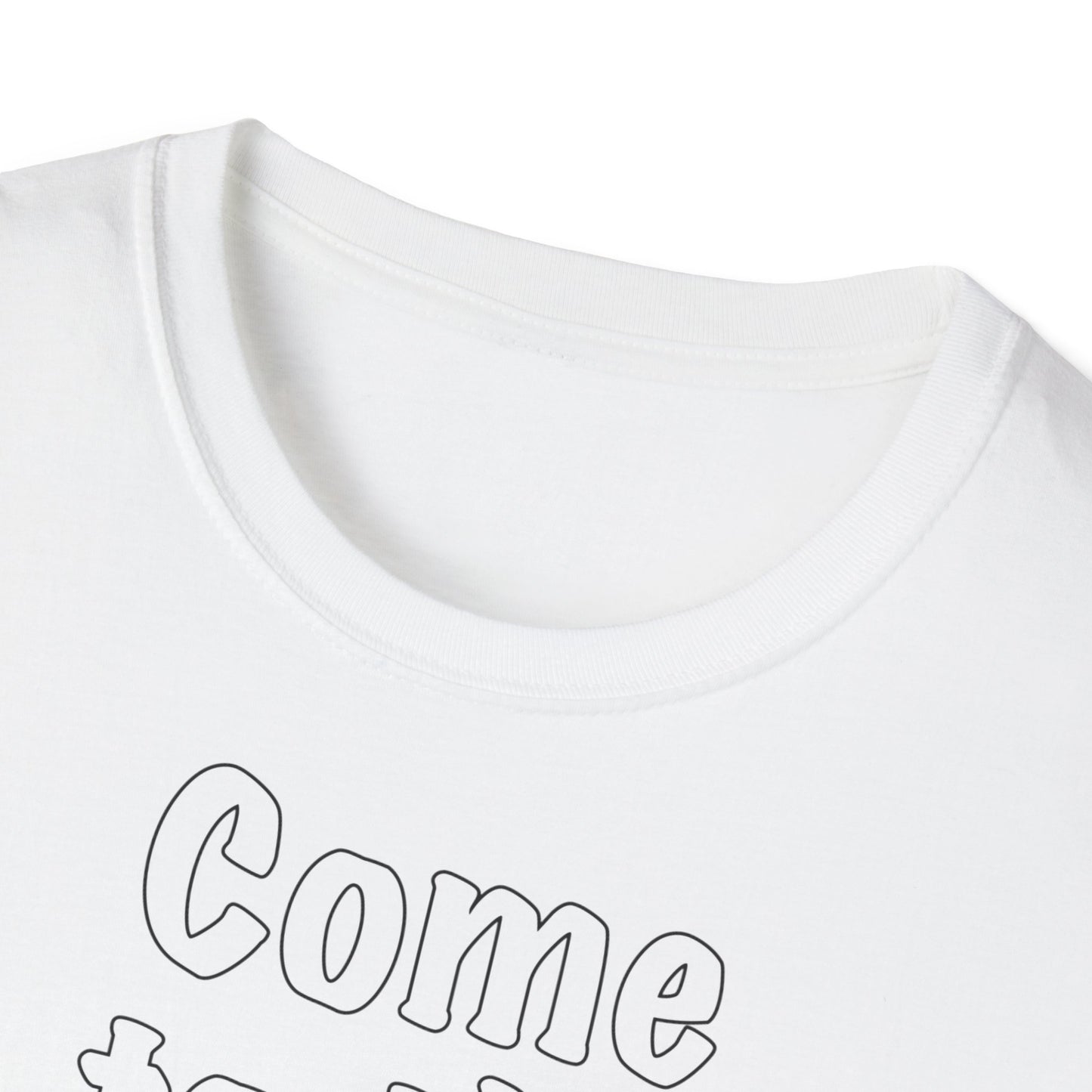 "Come to the Dark Side... we look awesome!" Unisex Softstyle T-Shirt