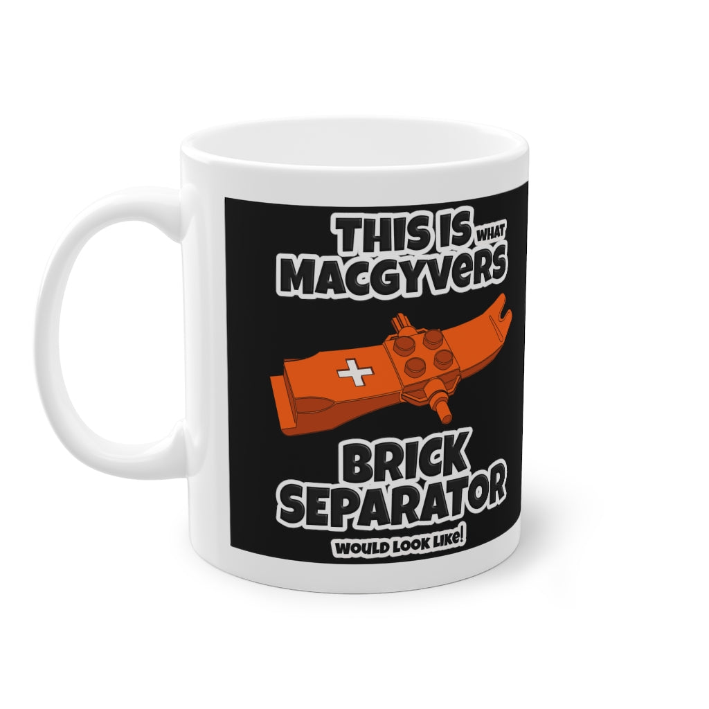 "MacGyvers Teiletrenner" Kaffeepott 11oz