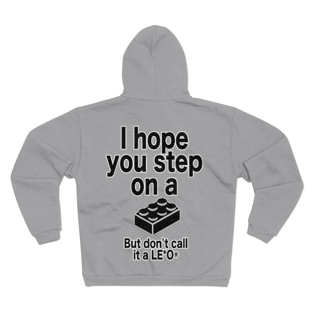 "Step on a Brick" Unisex Hooded Zip Sweatshirt
