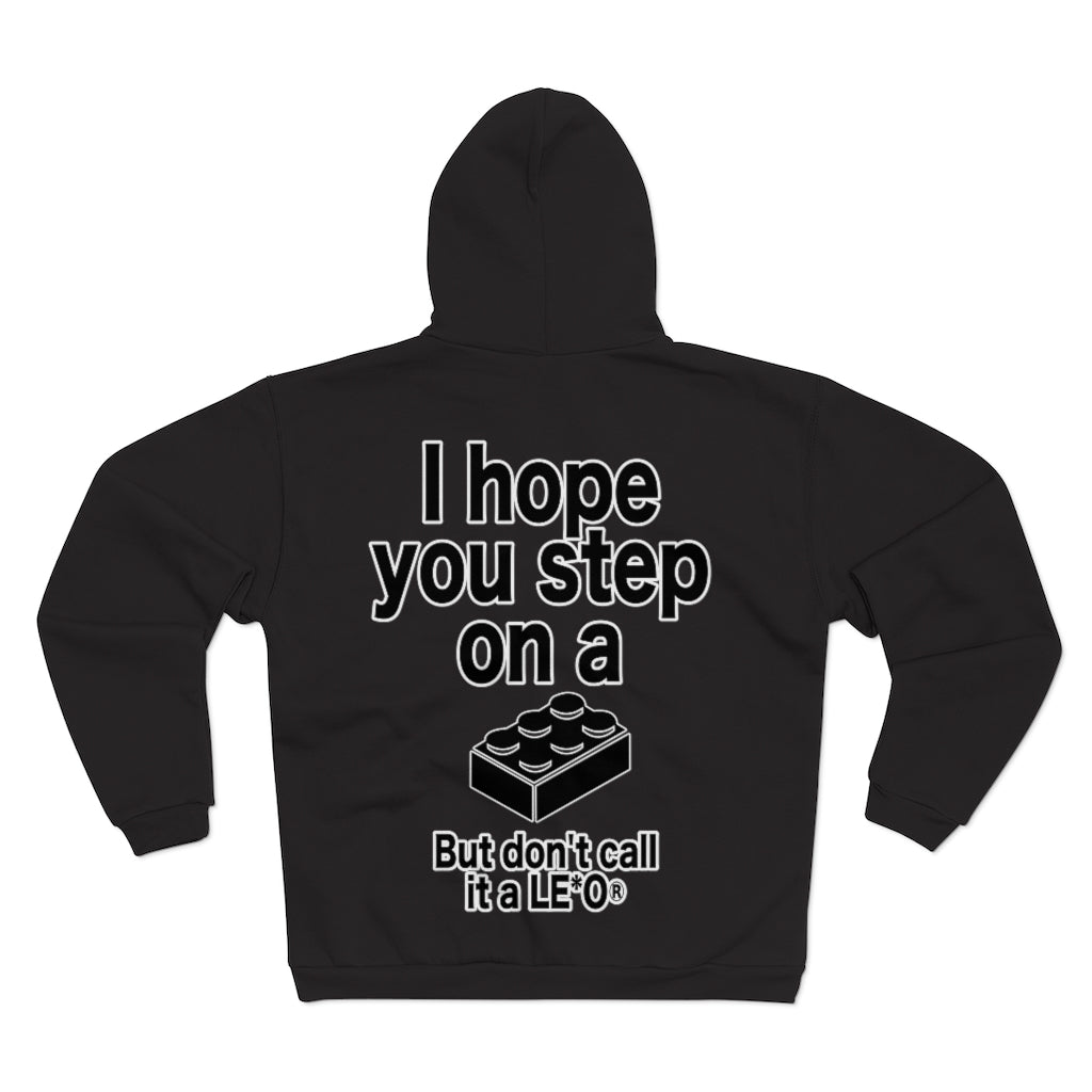 "Step on a Brick" Unisex Hooded Zip Sweatshirt